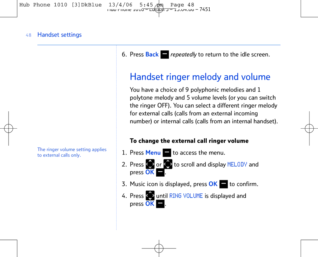 BT Hub Phone 1010 manual Handset ringer melody and volume 