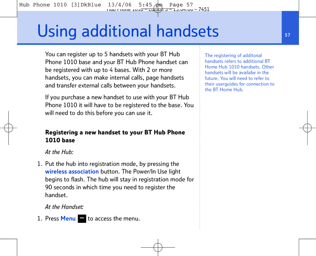 BT manual Using additional handsets, Registering a new handset to your BT Hub Phone 1010 base 