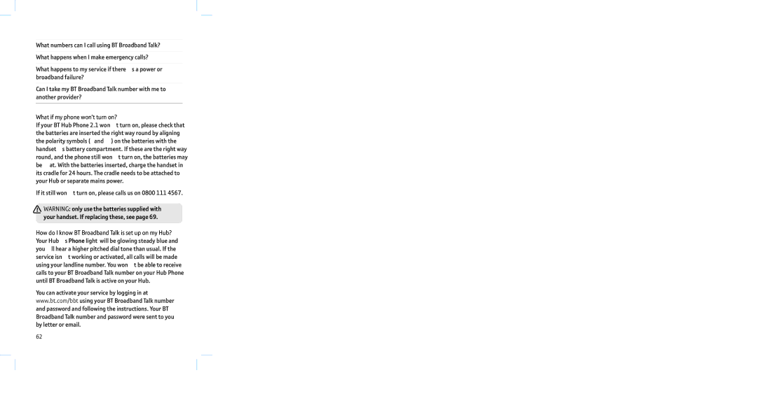 BT Hub Phone 2.1 manual What if my phone won’t turn on?, If it still won’t turn on, please calls us on 0800 111 