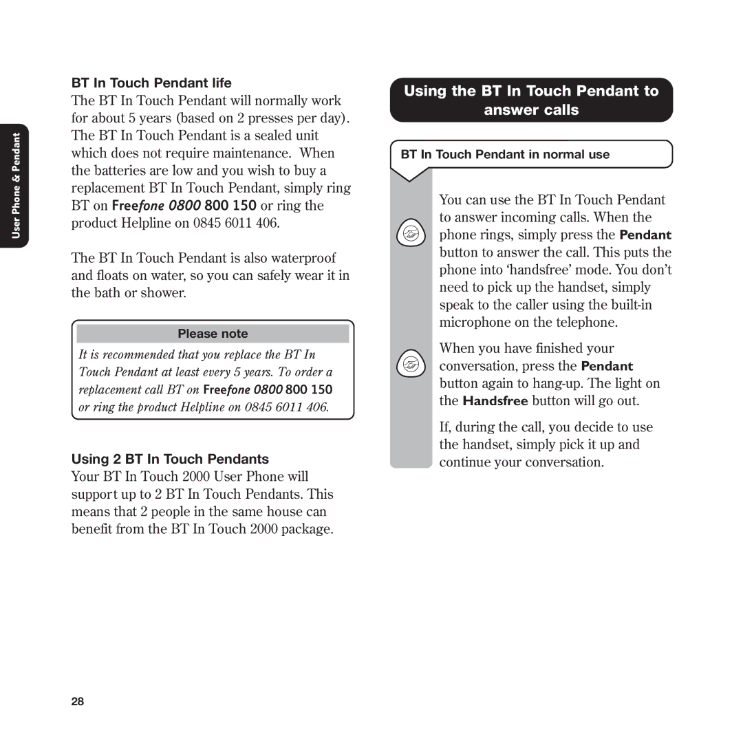 BT In Touch 2000 Using the BT In Touch Pendant to Answer calls, BT In Touch Pendant life, Using 2 BT In Touch Pendants 