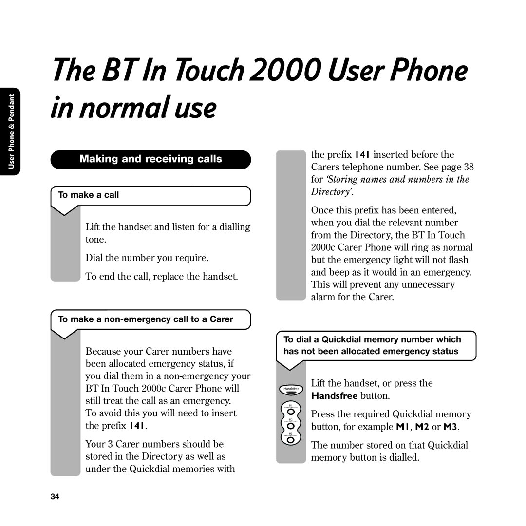 BT manual BT In Touch 2000 User Phone in normal use, Making and receiving calls, Handsfree button 