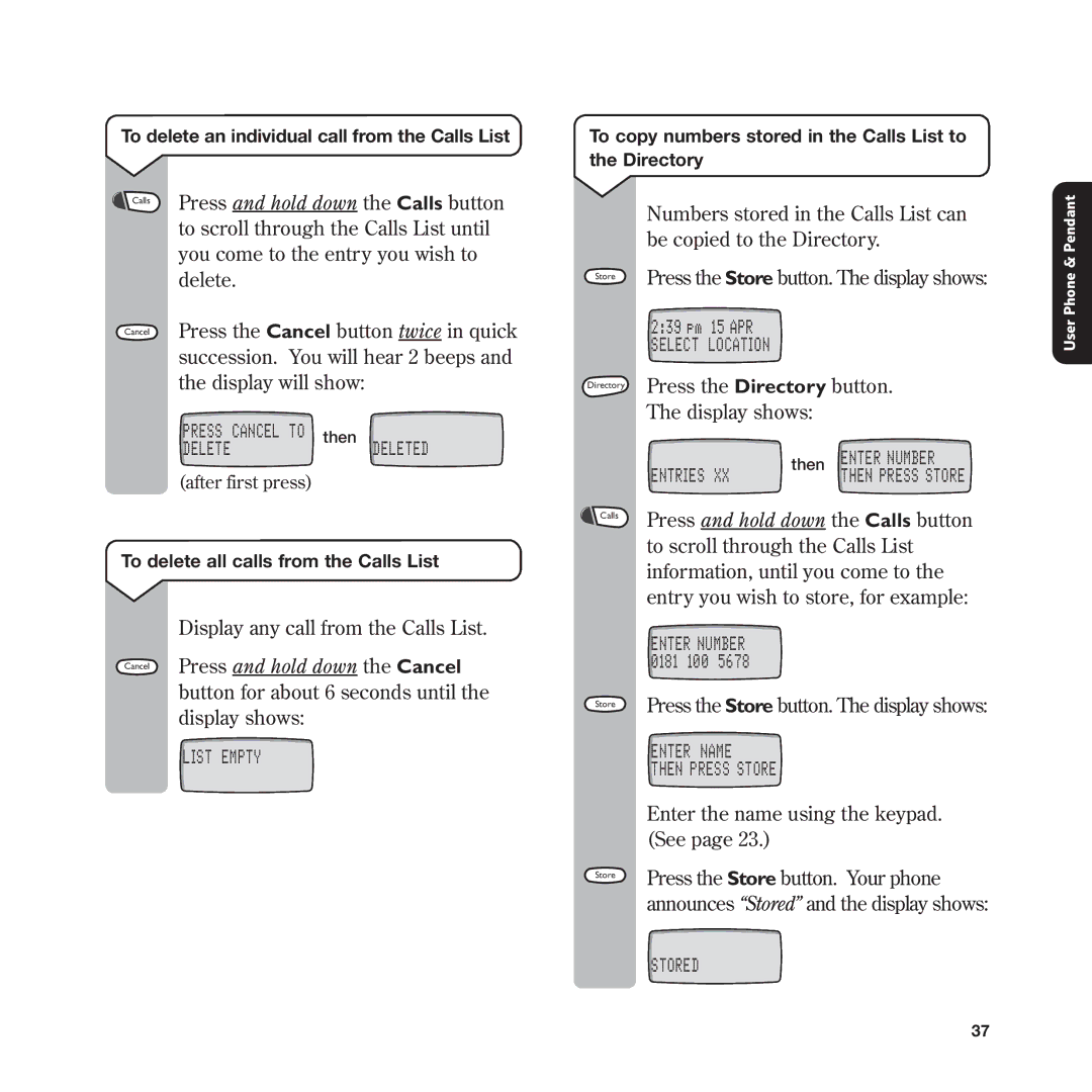 BT In Touch 2000 manual Press and hold down the Cancel, Entry you wish to store, for example 