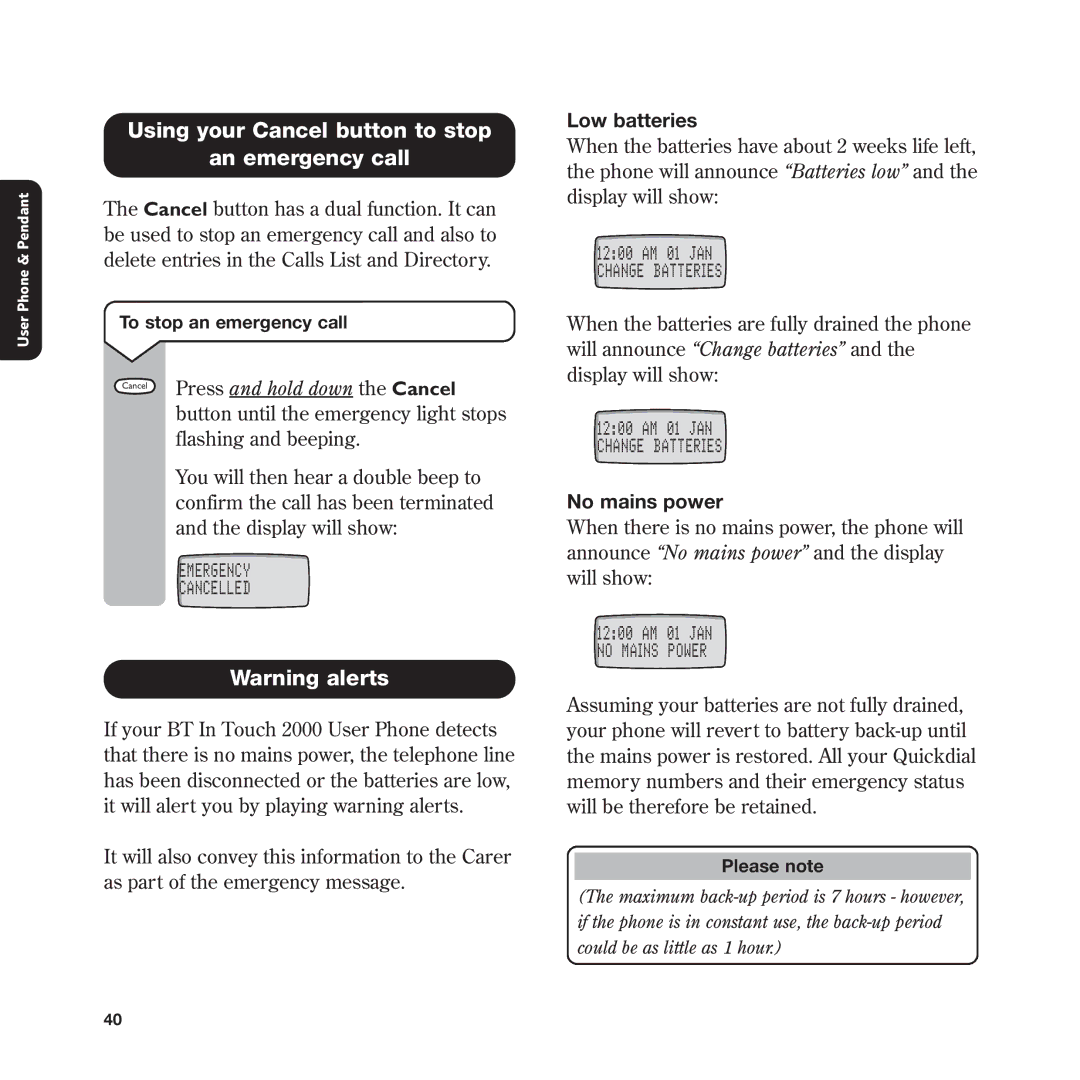 BT In Touch 2000 manual Using your Cancel button to stop An emergency call, Low batteries, No mains power 