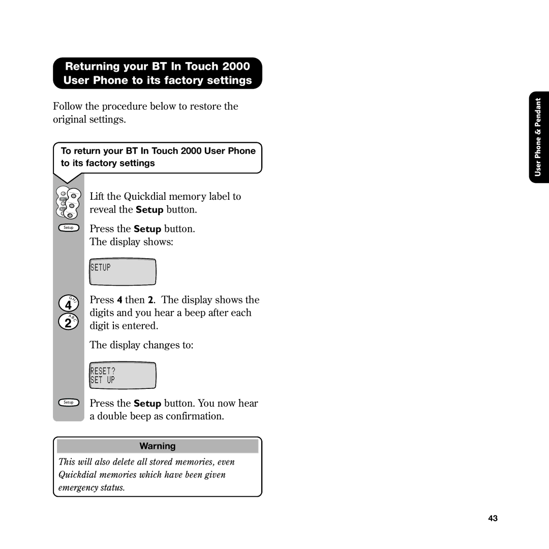 BT In Touch 2000 manual Follow the procedure below to restore the original settings 