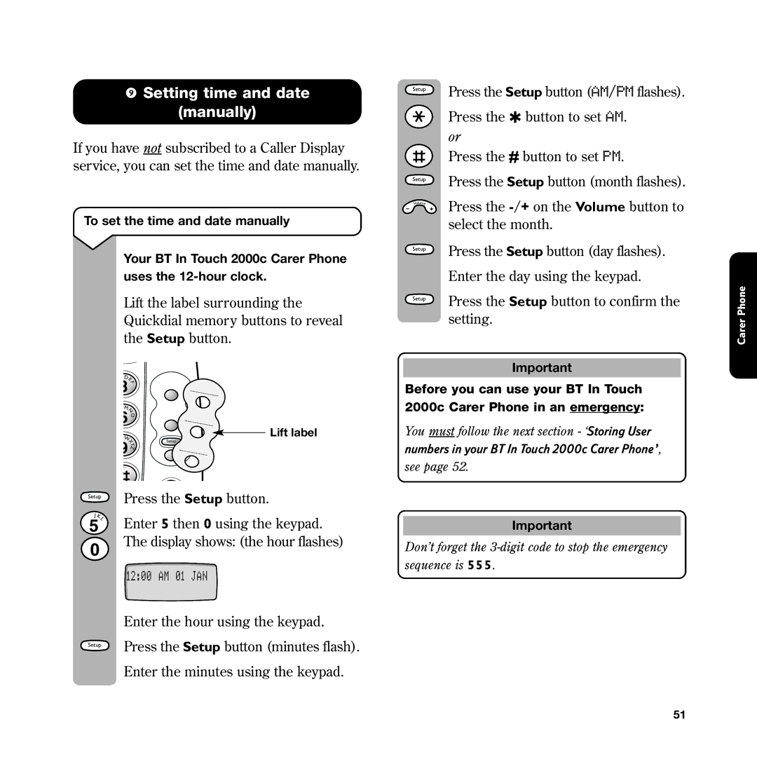 BT In Touch 2000 manual Press the button to set AM 