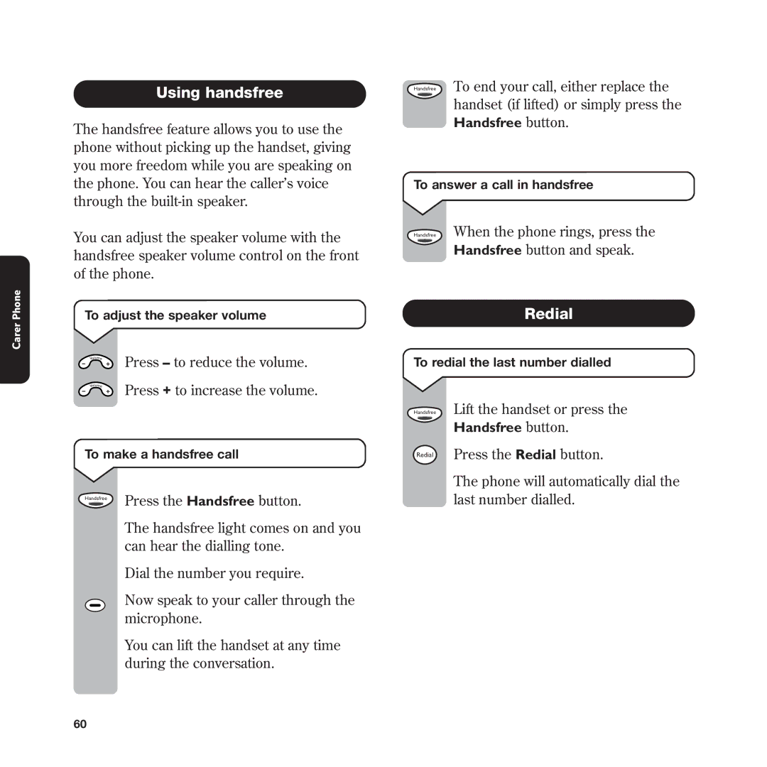 BT In Touch 2000 manual To answer a call in handsfree 