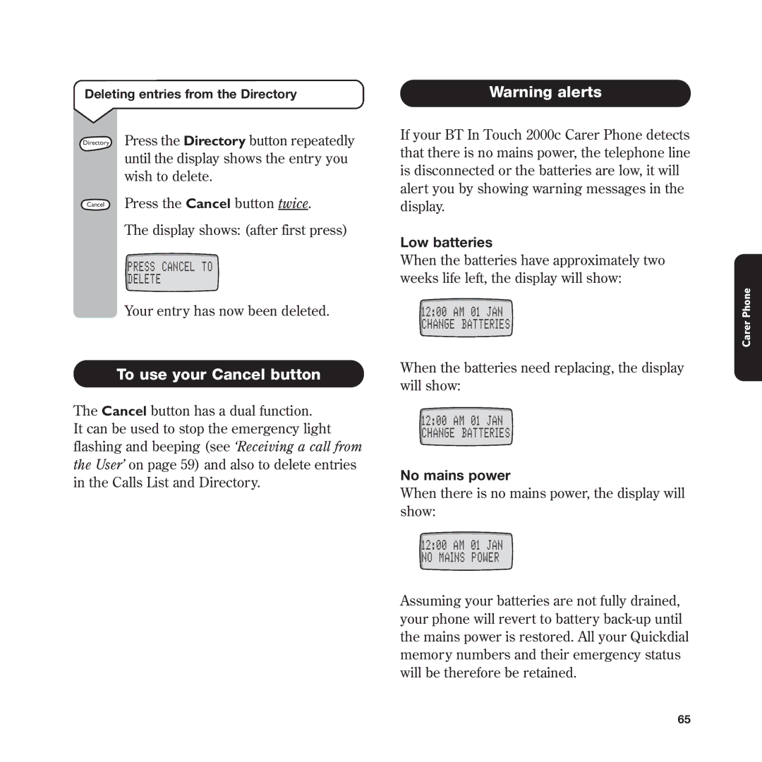 BT In Touch 2000 manual To use your Cancel button, Low batteries 