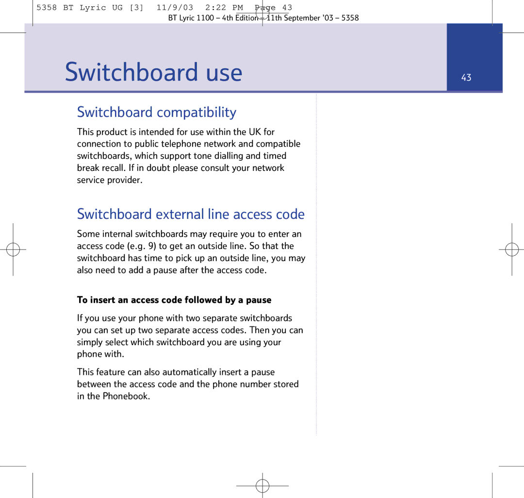 BT LYRIC 1100, LYRIC 1100 TWIN manual Switchboard use, Switchboard compatibility, Switchboard external line access code 