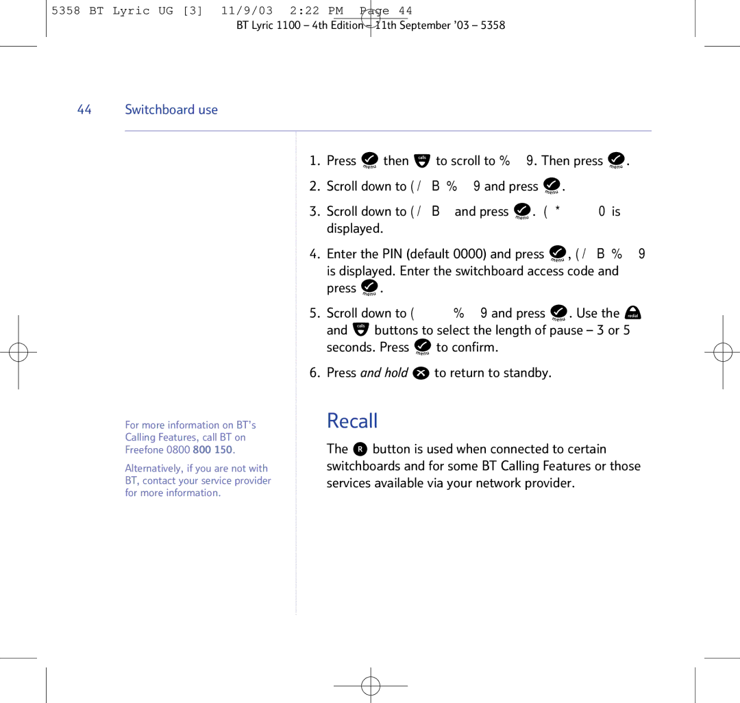 BT BT Lyric 1100, LYRIC 1100, LYRIC 1100 TWIN manual Recall, Setup and press, Displayed, Seconds. Press To confirm 