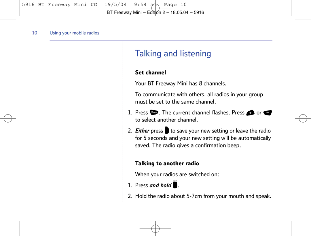 BT Mobile Radio Talking and listening, To select another channel, Hold the radio about 5-7cm from your mouth and speak 