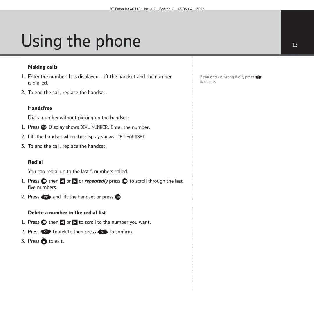 BT PaperJet 40 manual Using the phone 