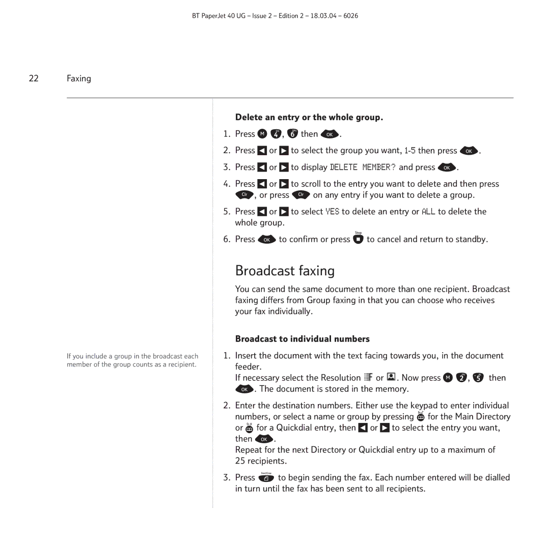 BT PaperJet 40 manual Broadcast faxing 