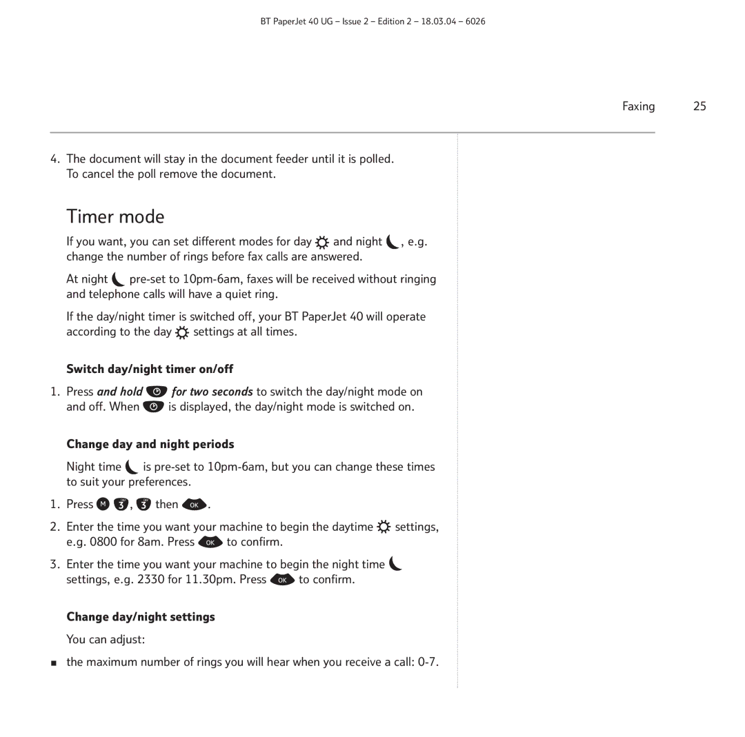 BT PaperJet 40 manual Timer mode 