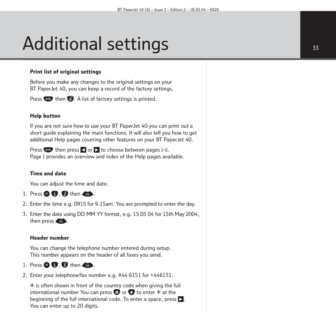 BT PaperJet 40 manual Additional settings 