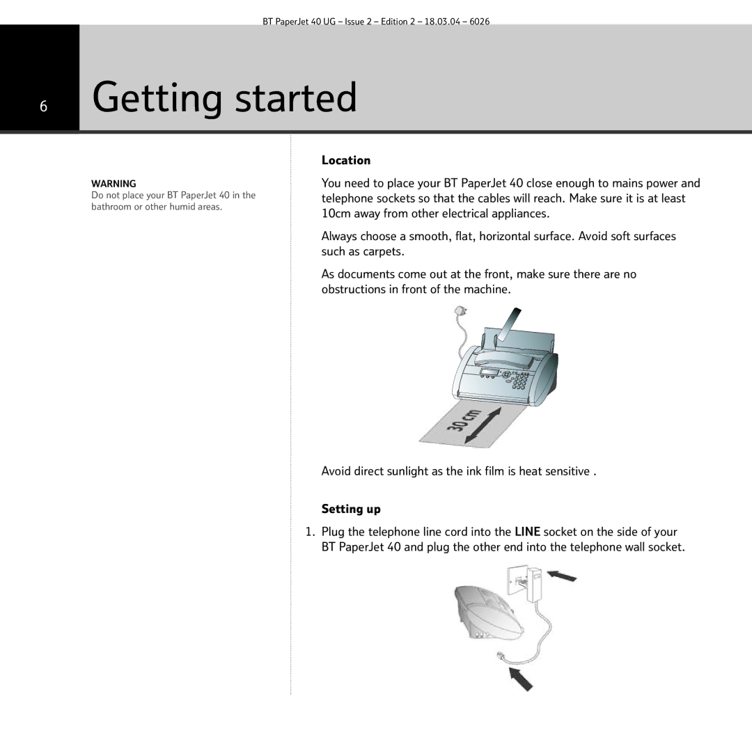 BT PaperJet 40 manual Getting started, Location 