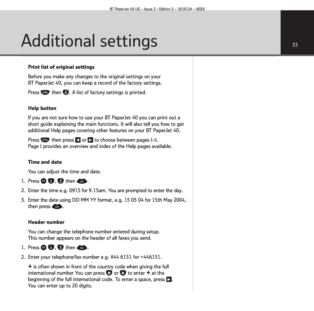 BT PaperJet 40 manual Additional settings 