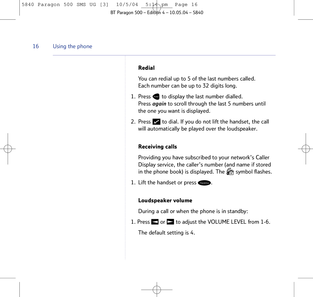 BT PARAGON 500 manual Using the phone 