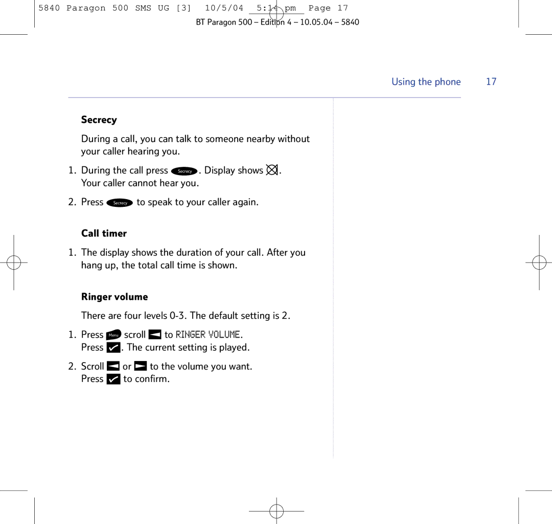 BT PARAGON 500 manual Using the phone 