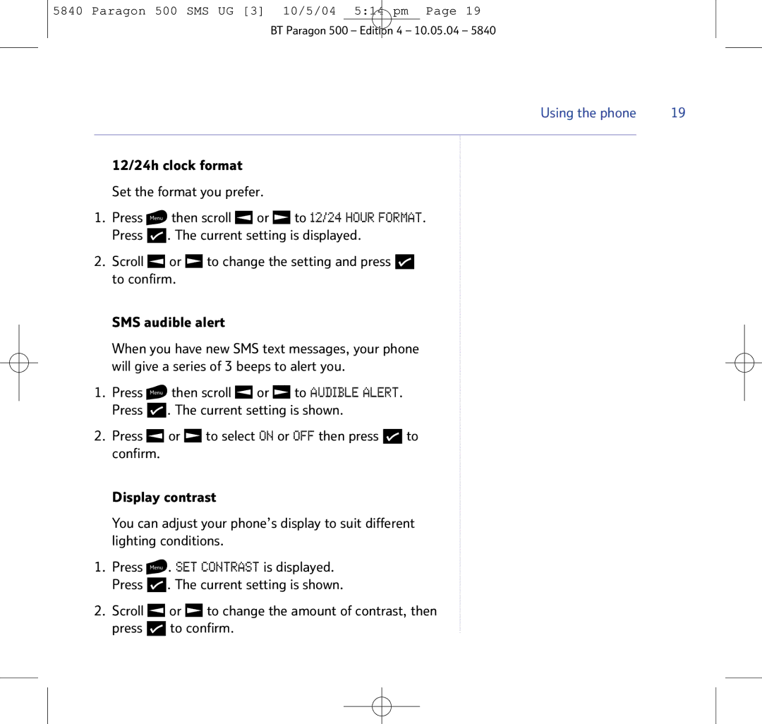 BT PARAGON 500 manual 12/24h clock format Set the format you prefer, Then scroll  or  