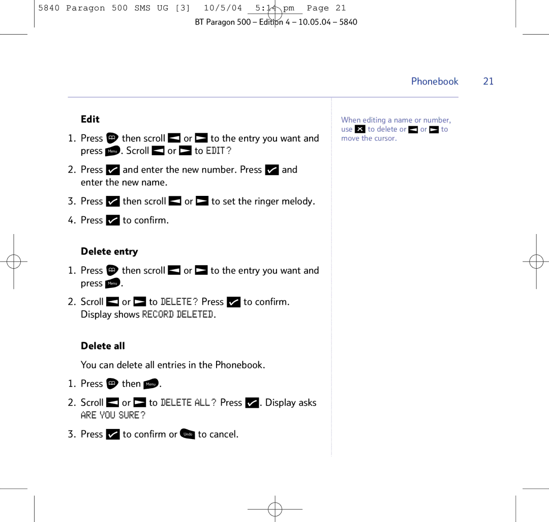 BT PARAGON 500 manual Are YOU SURE?, Phonebook 