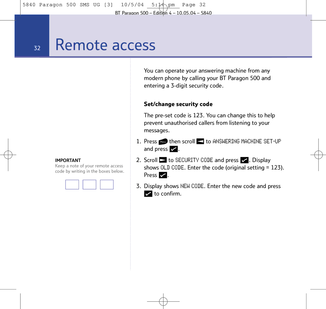 BT PARAGON 500 manual Remote access 