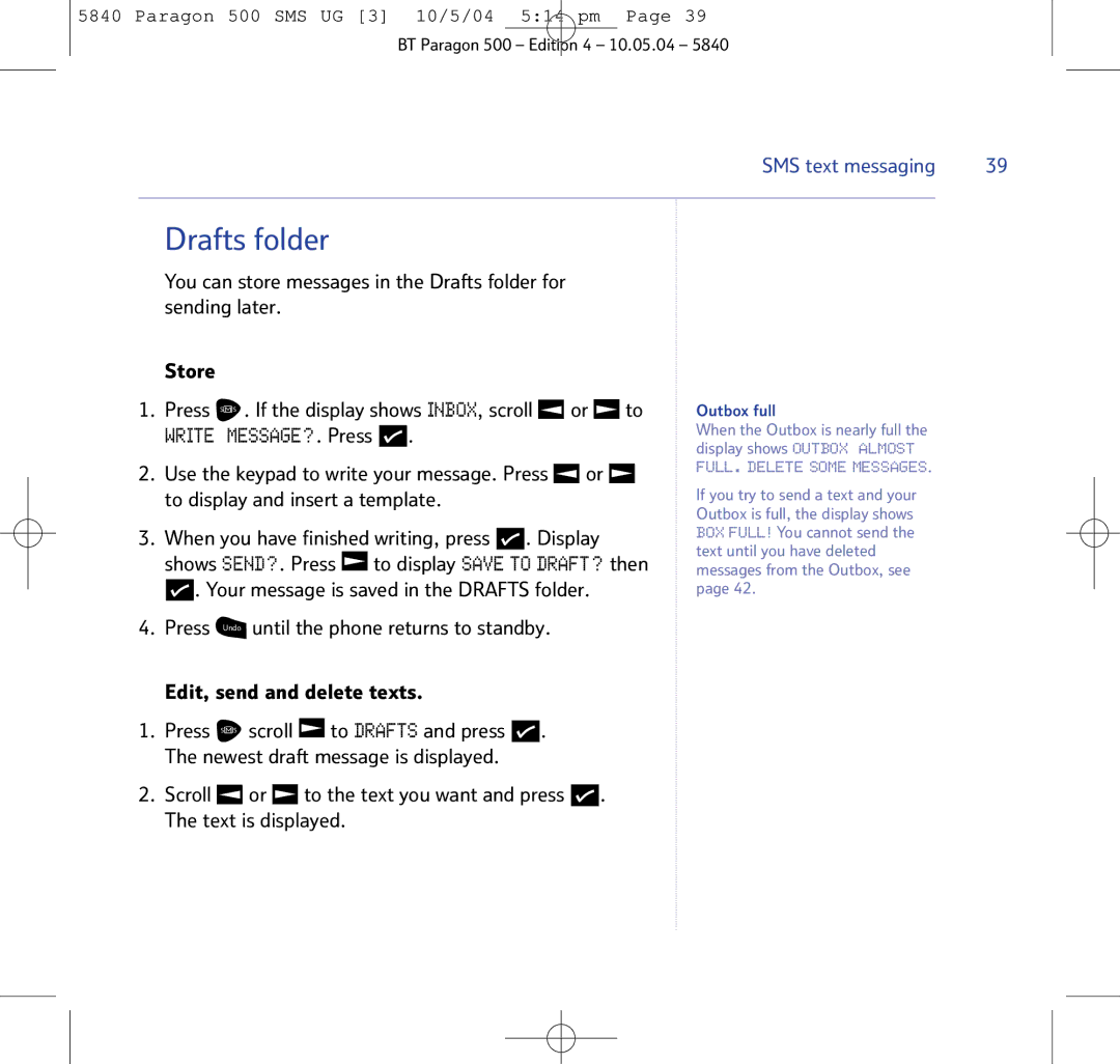 BT PARAGON 500 manual Drafts folder, Text is displayed 