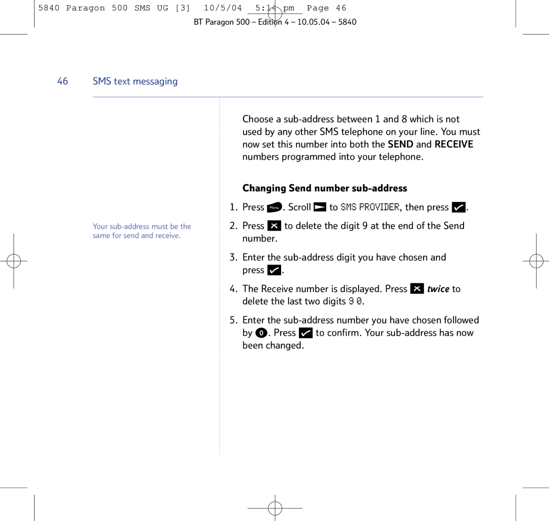 BT PARAGON 500 manual Changing Send number sub-address Press Menu . Scroll 