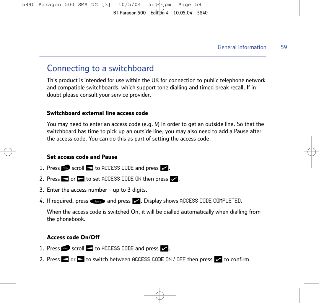 BT PARAGON 500 manual Connecting to a switchboard, To confirm 