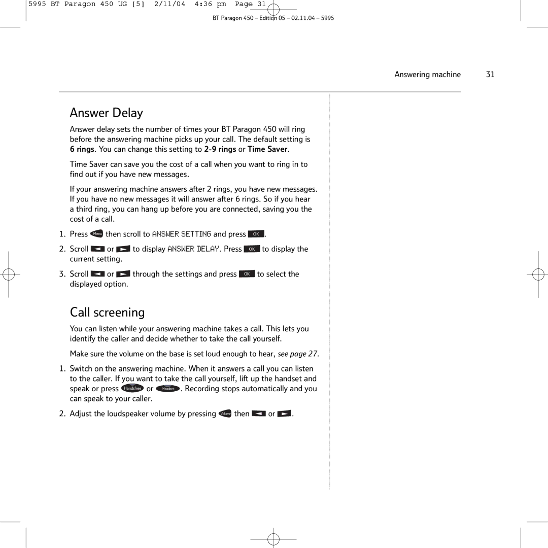 BT PARAGON450 manual Answer Delay, Call screening 