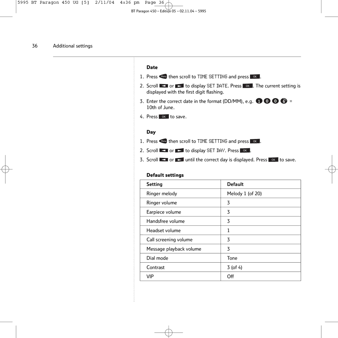 BT PARAGON450 manual Additional settings Date, Default settings Setting, Melody 1, Off 