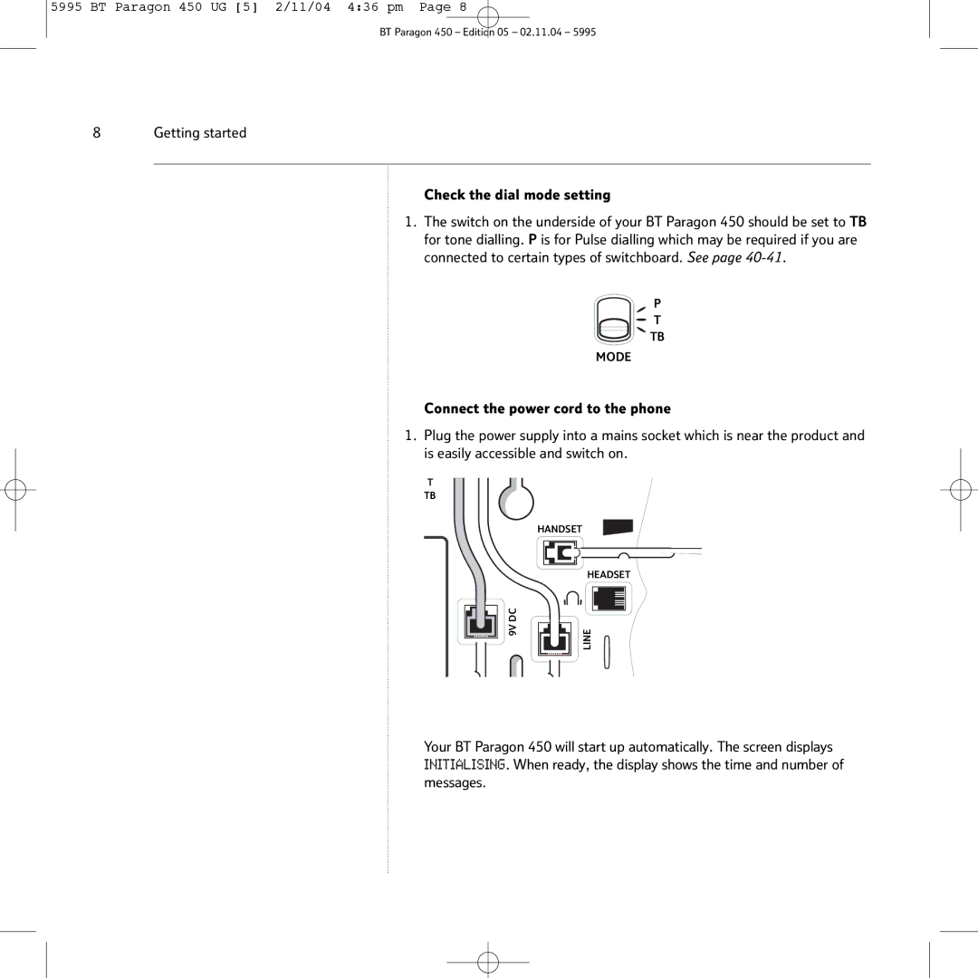 BT PARAGON450 manual Getting started Check the dial mode setting 