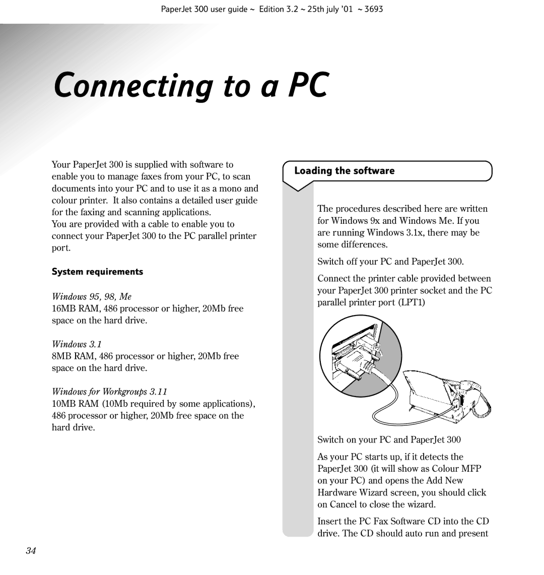 BT PC Scanner, PaperJet 300, Fax manual Connecting to a PC, Loading the software, System requirements 