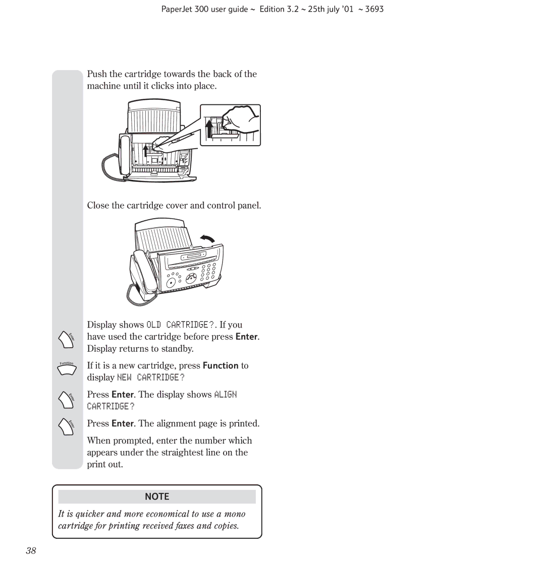 BT PC Scanner, PaperJet 300, Fax manual Cartridge? 