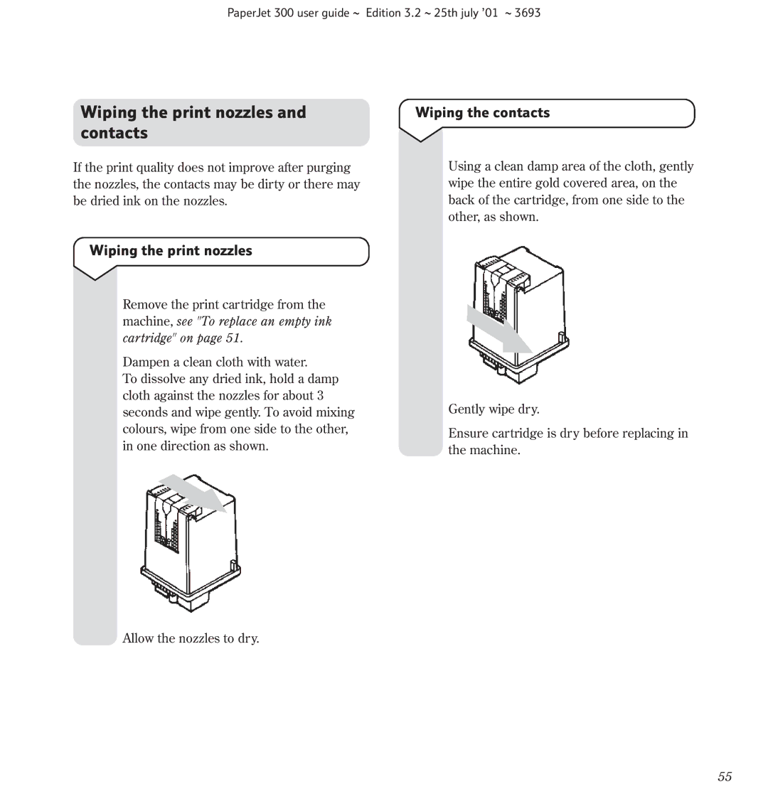BT PaperJet 300, PC Scanner, Fax manual Wiping the print nozzles and contacts, Wiping the contacts 