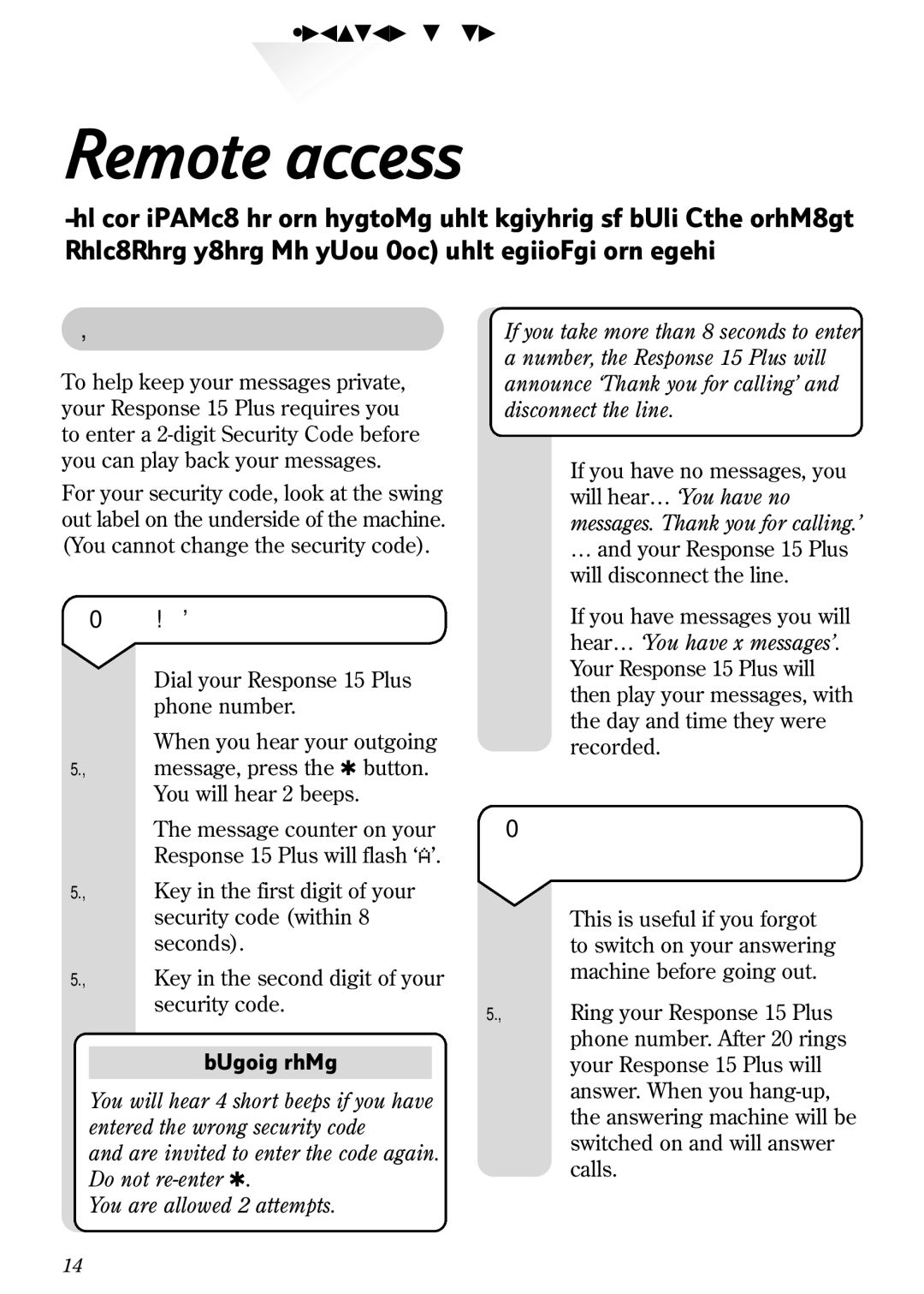 BT Response 15+ manual Remote access, To check for messages, To switch your Response 15 Plus on 