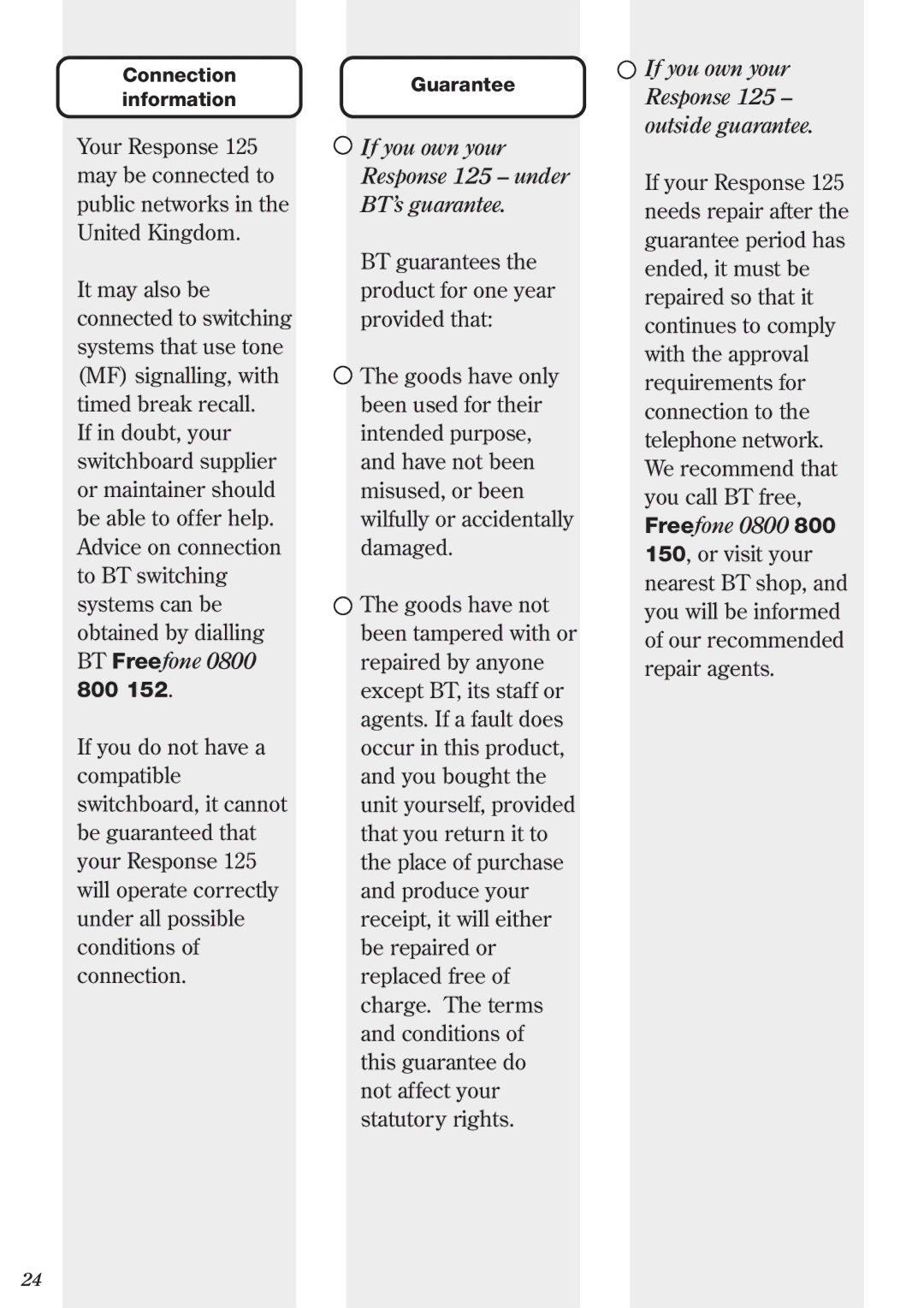 BT Response Phone manual If you own your Response 125 under BT’s guarantee 