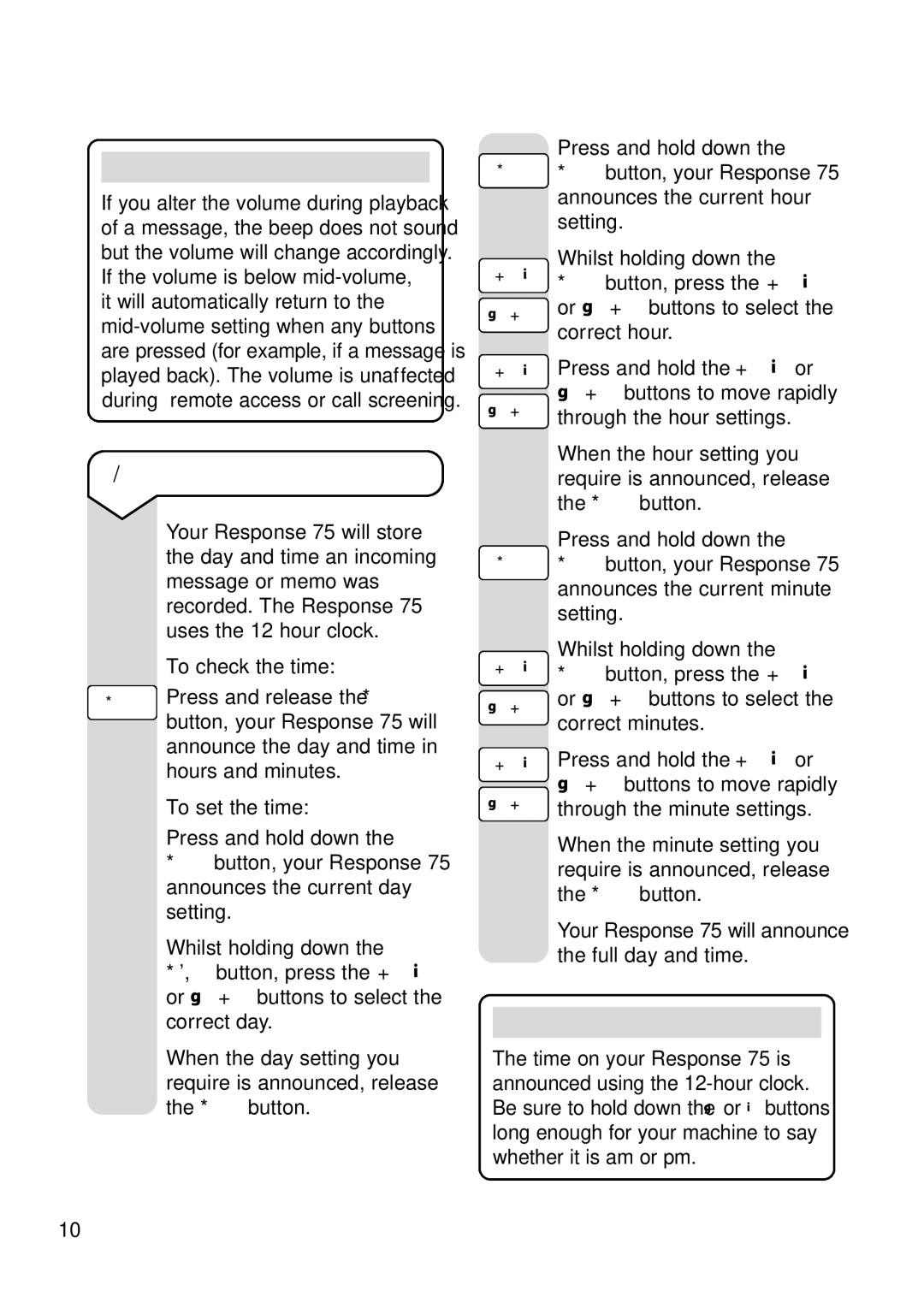 BT RESPONSE75 manual To set the time and day, To check the time 