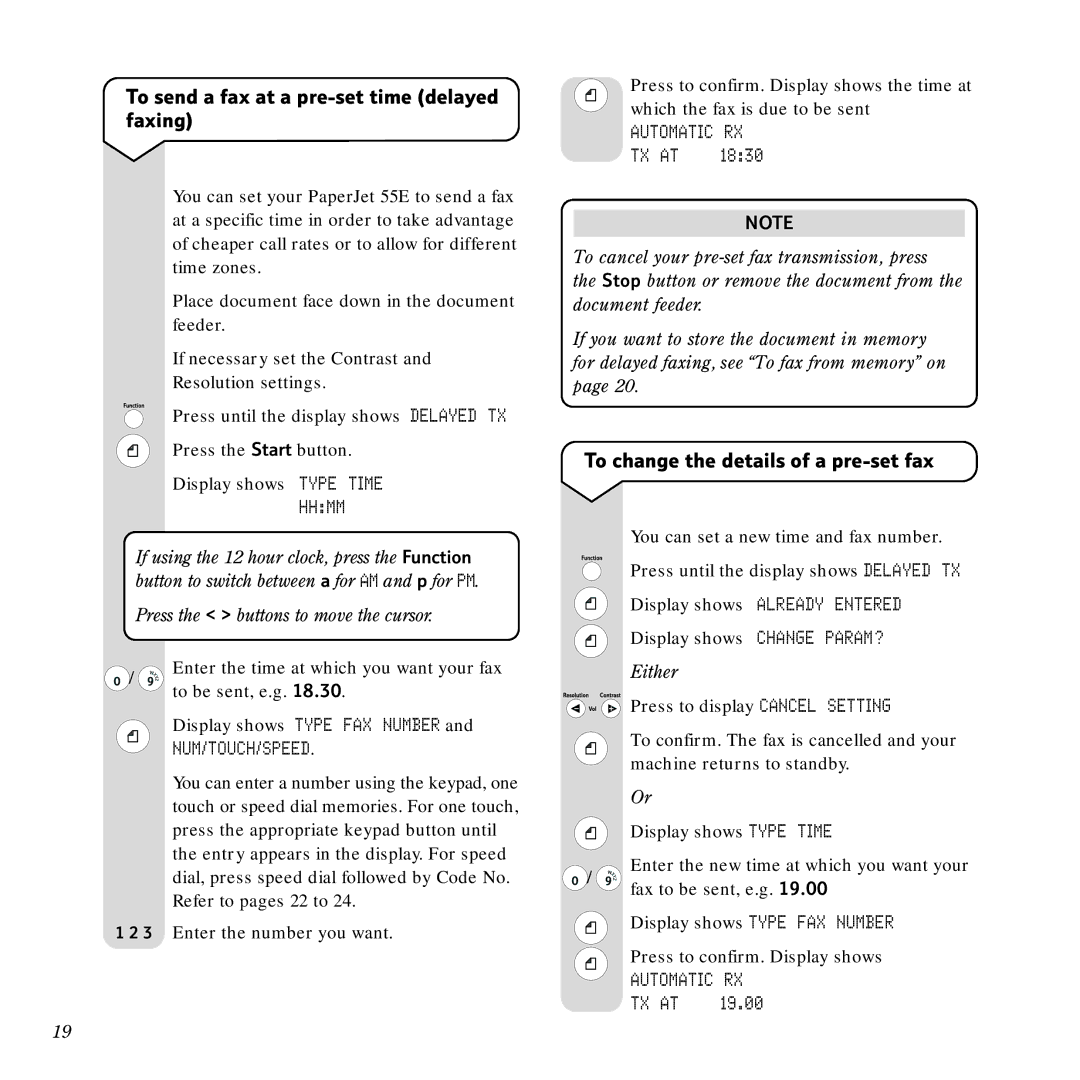 BT PaperJet 55E, Scanner manual To send a fax at a pre-set time delayed faxing, To change the details of a pre-set fax, Hhmm 