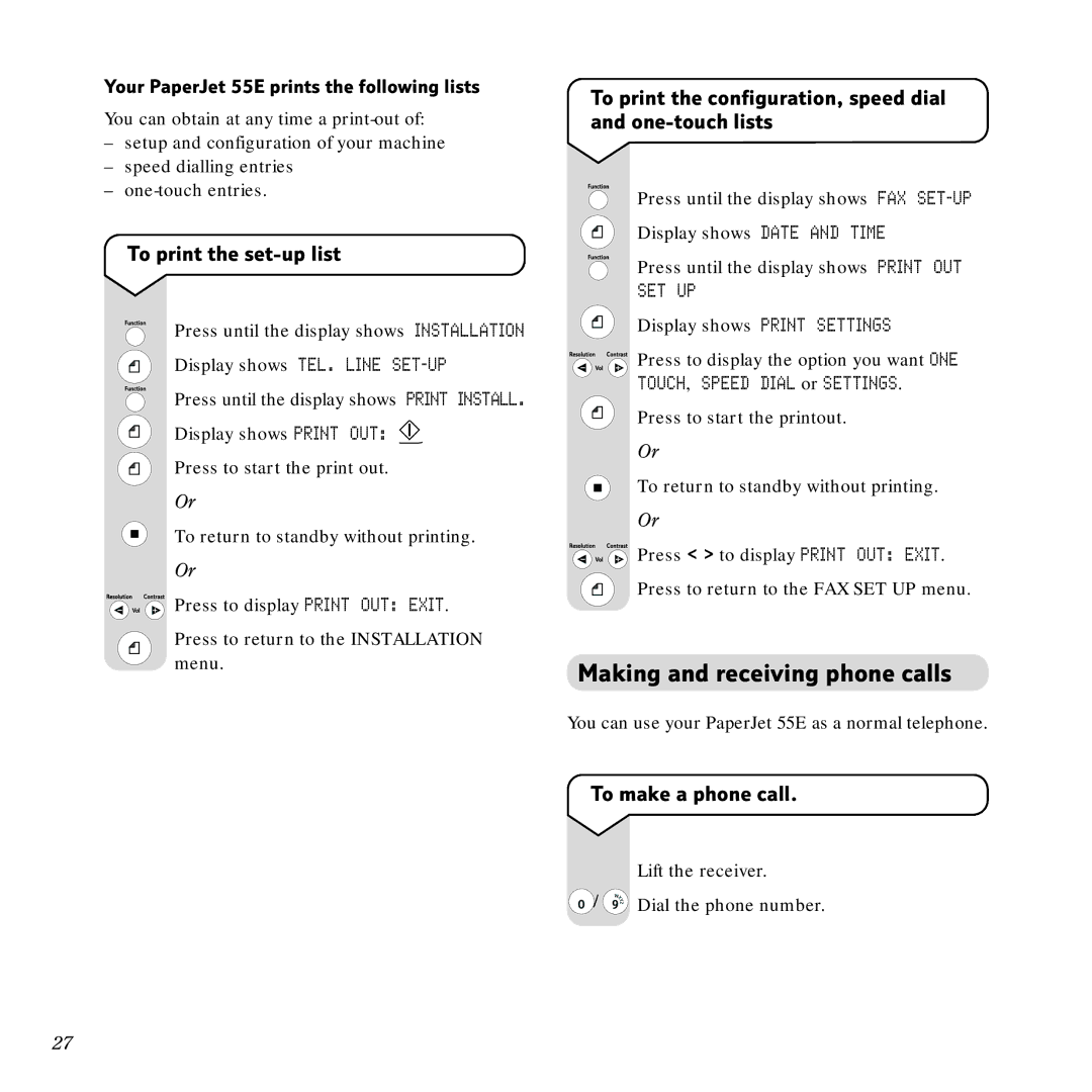 BT PaperJet 55E, Scanner, Copier Making and receiving phone calls, To print the set-up list, To make a phone call, Set Up 