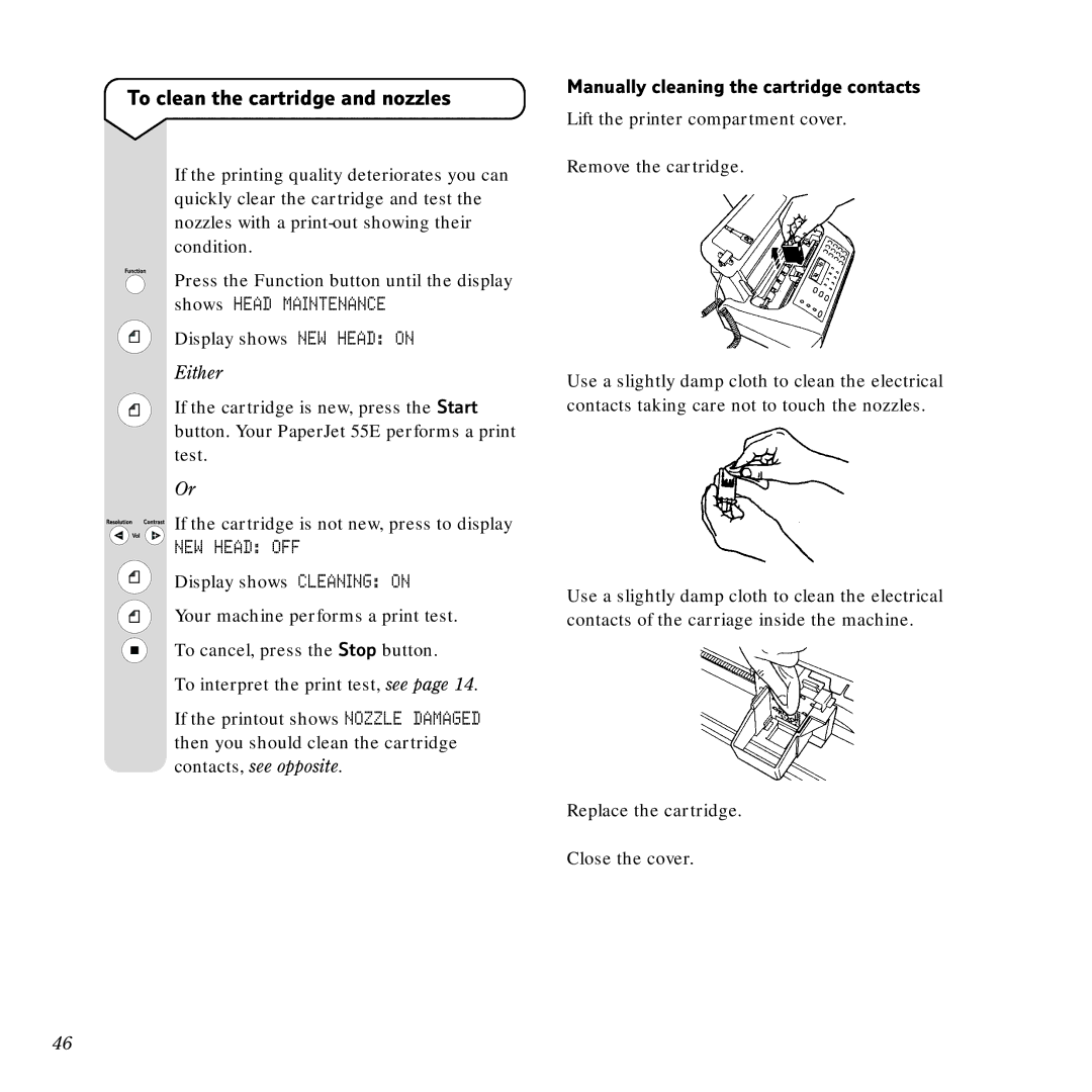 BT 55E, Scanner, Copier manual To clean the cartridge and nozzles, NEW Head OFF, Manually cleaning the cartridge contacts 