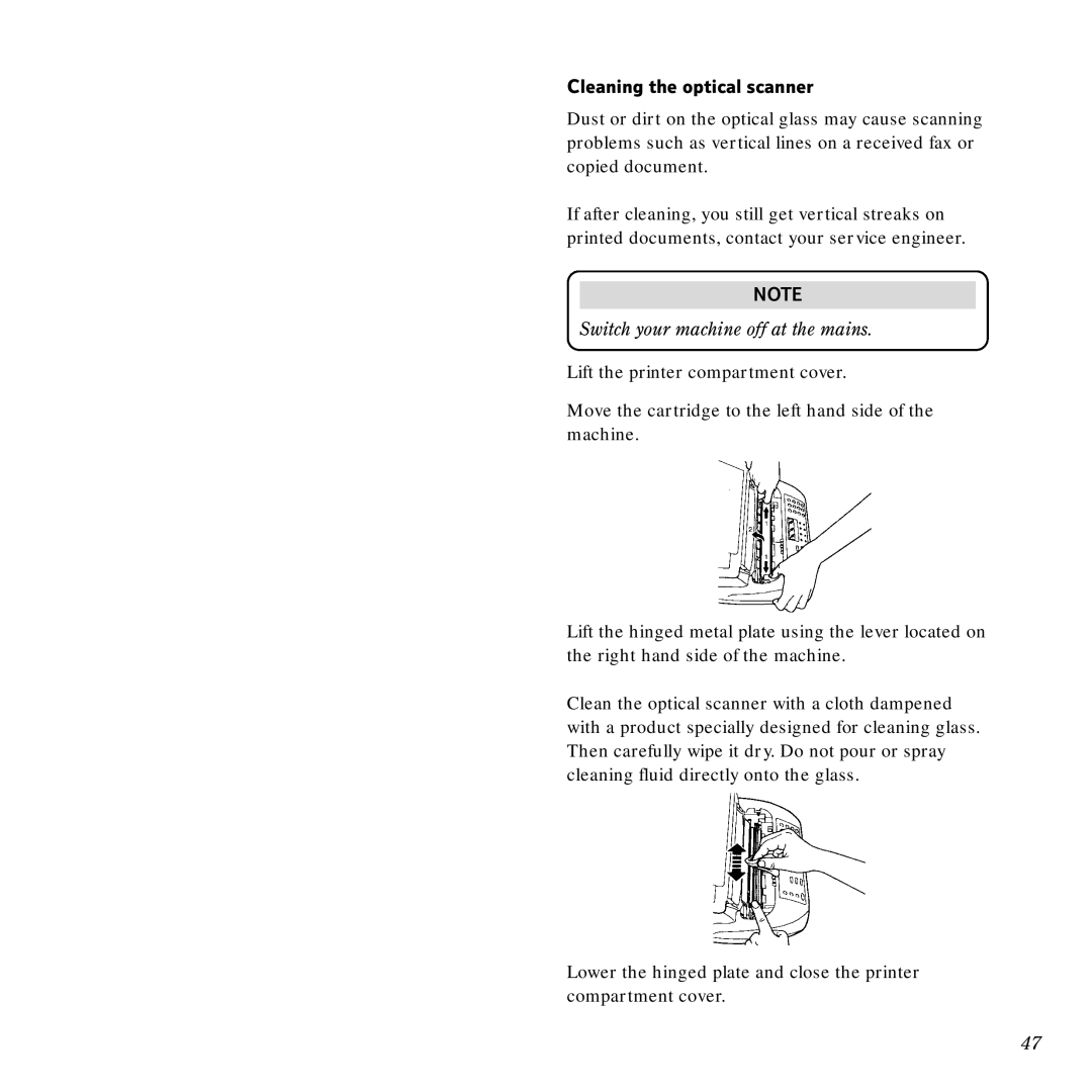 BT PaperJet 55E, Scanner, Copier manual Cleaning the optical scanner, Switch your machine off at the mains 