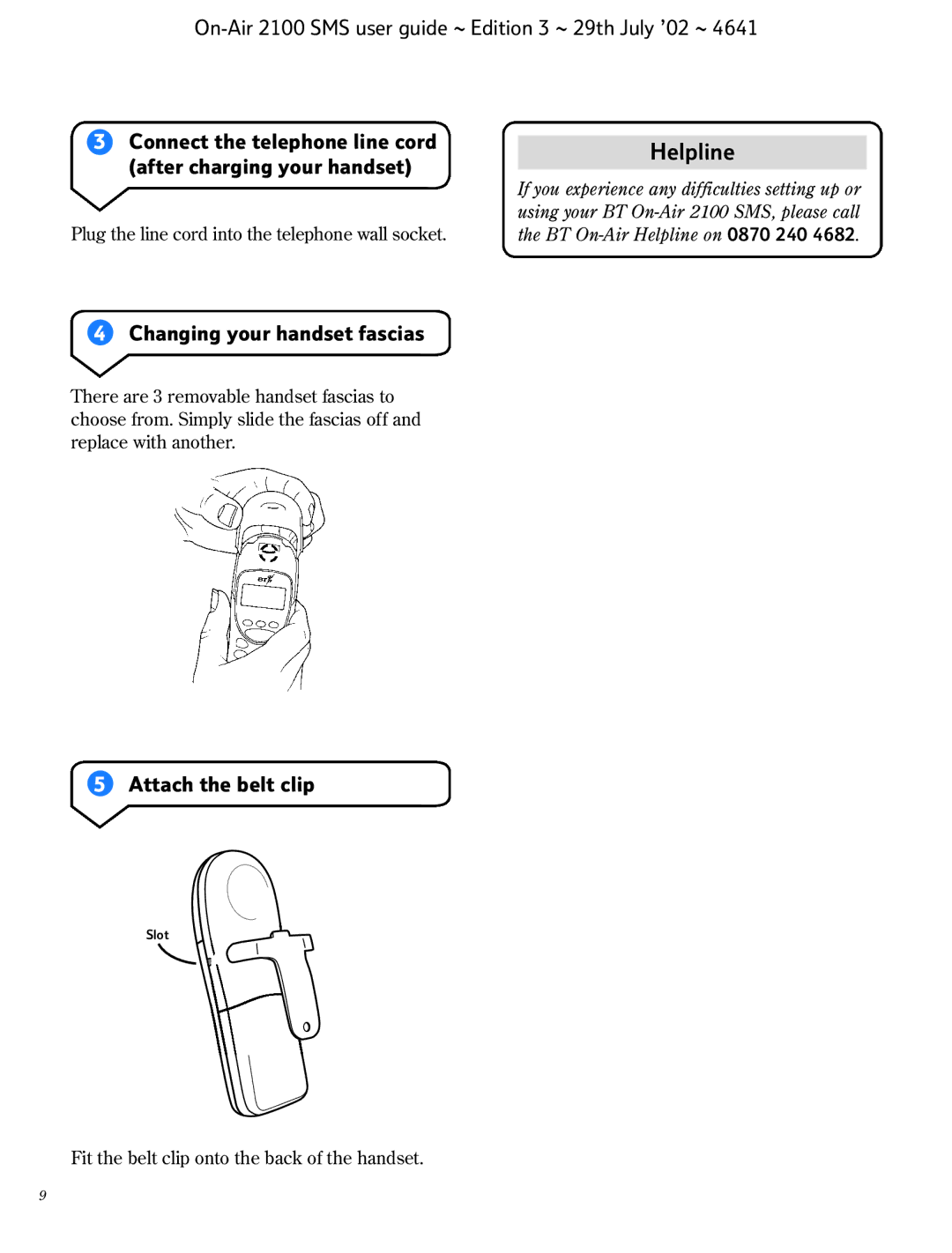 BT SMS manual Changing your handset fascias, Attach the belt clip 