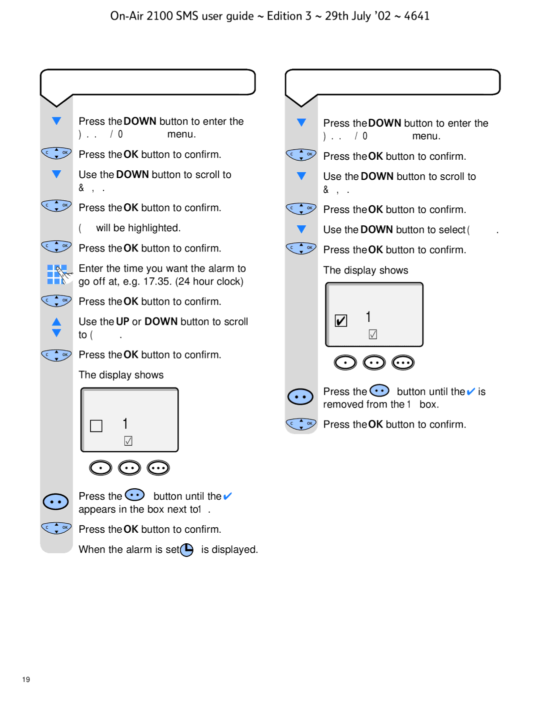 BT SMS manual To turn the alarm off, Press the OK button to confirm 