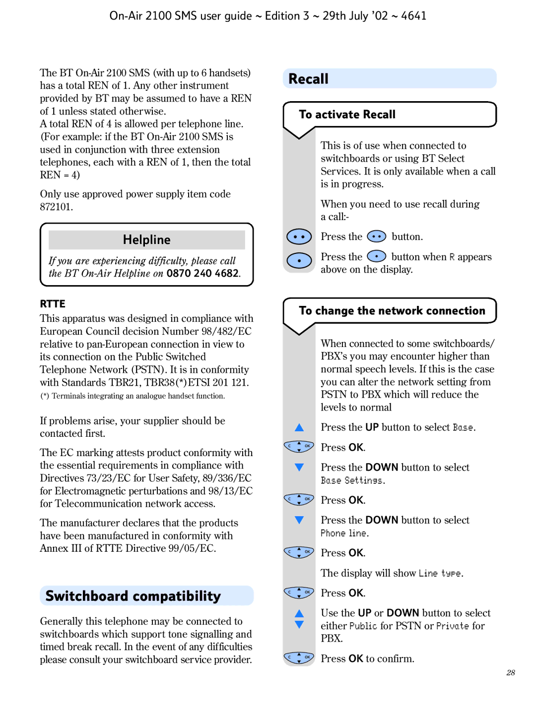 BT SMS manual Switchboard compatibility, To activate Recall, To change the network connection 