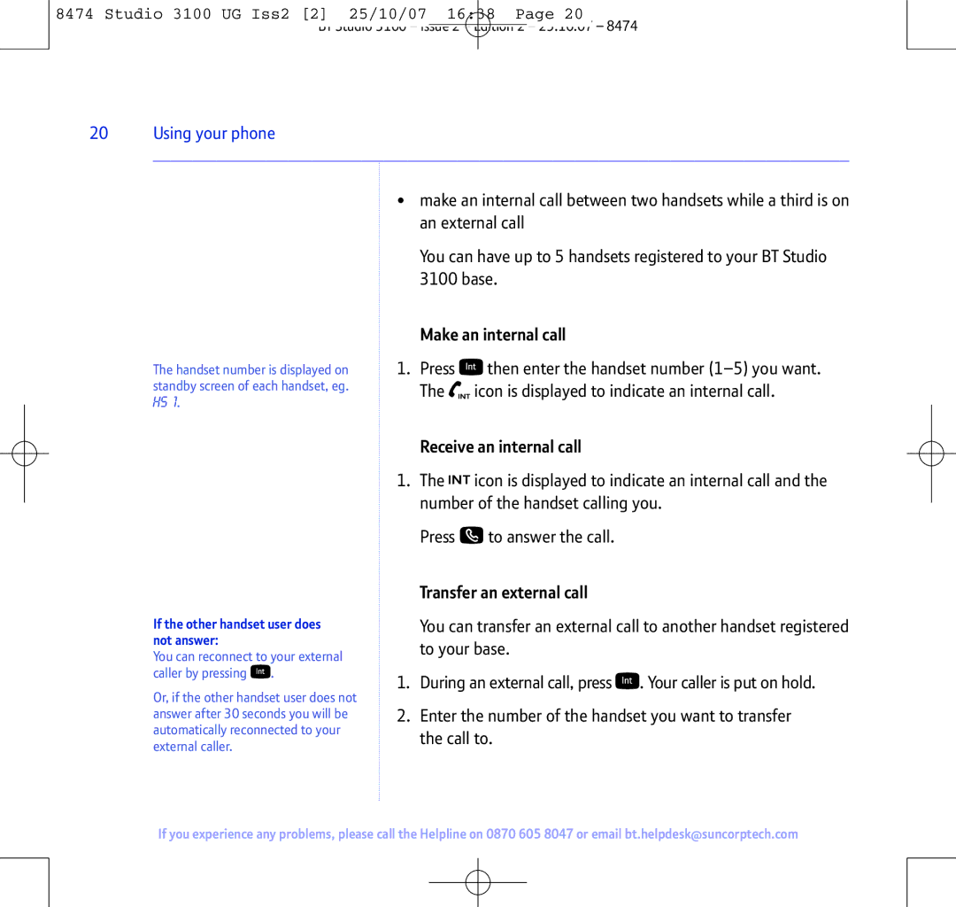 BT Studio 3100 manual Make an internal call, Receive an internal call, Transfer an external call 