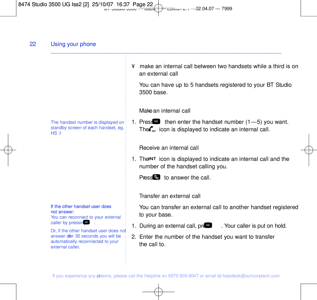 BT Studio 3500 manual Make an internal call, Receive an internal call, Transfer an external call 