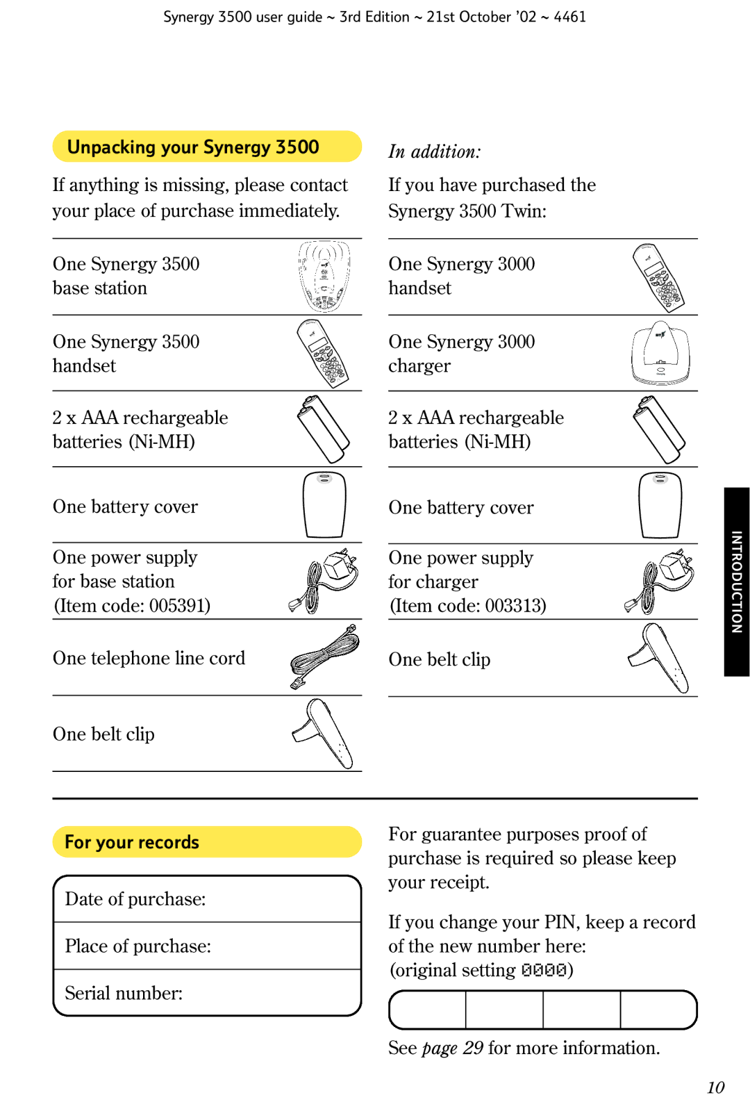 BT Synergy 3500 manual Unpacking your Synergy, Addition, For your records 