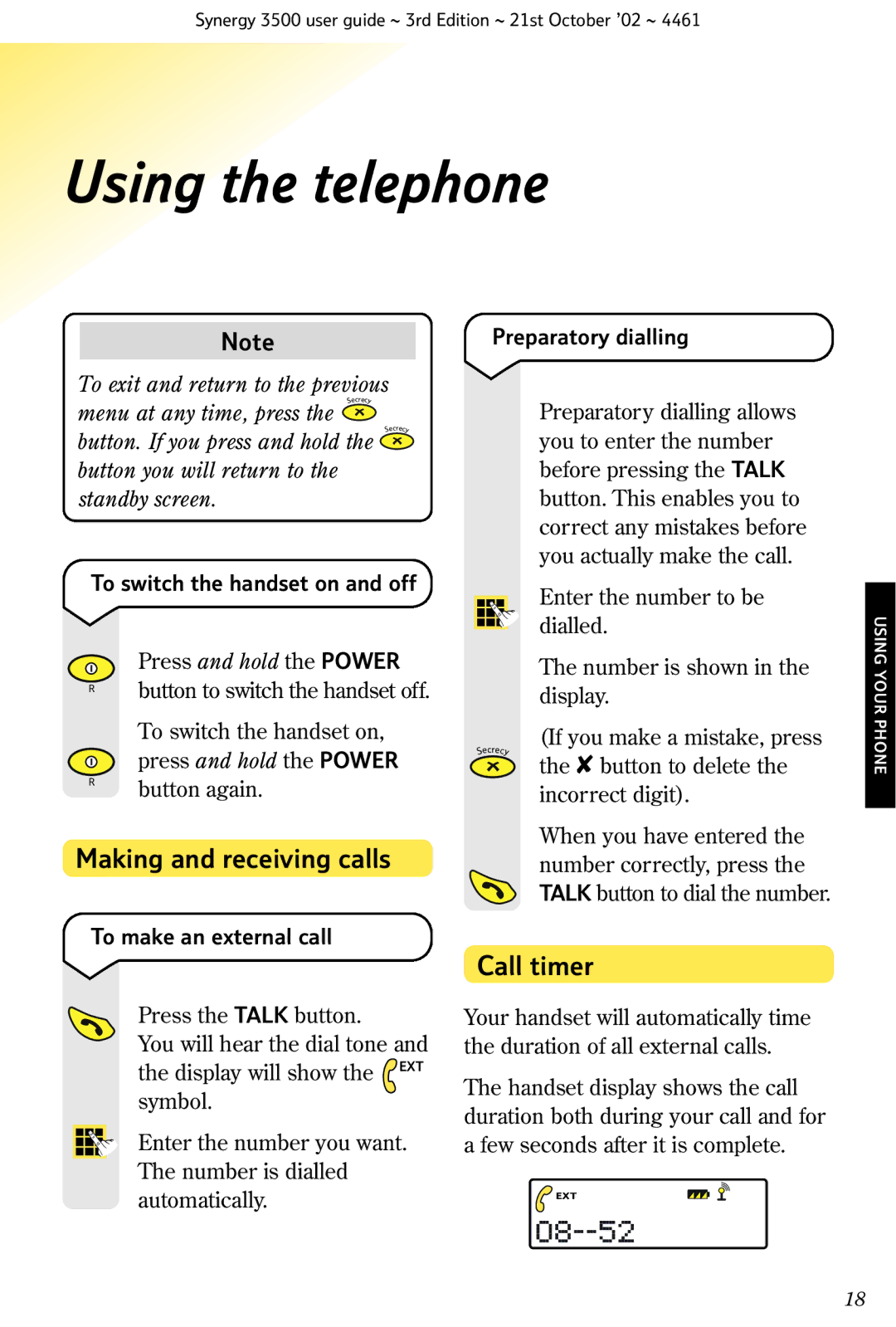 BT Synergy 3500 manual Using the telephone, Making and receiving calls, Call timer, To make an external call 