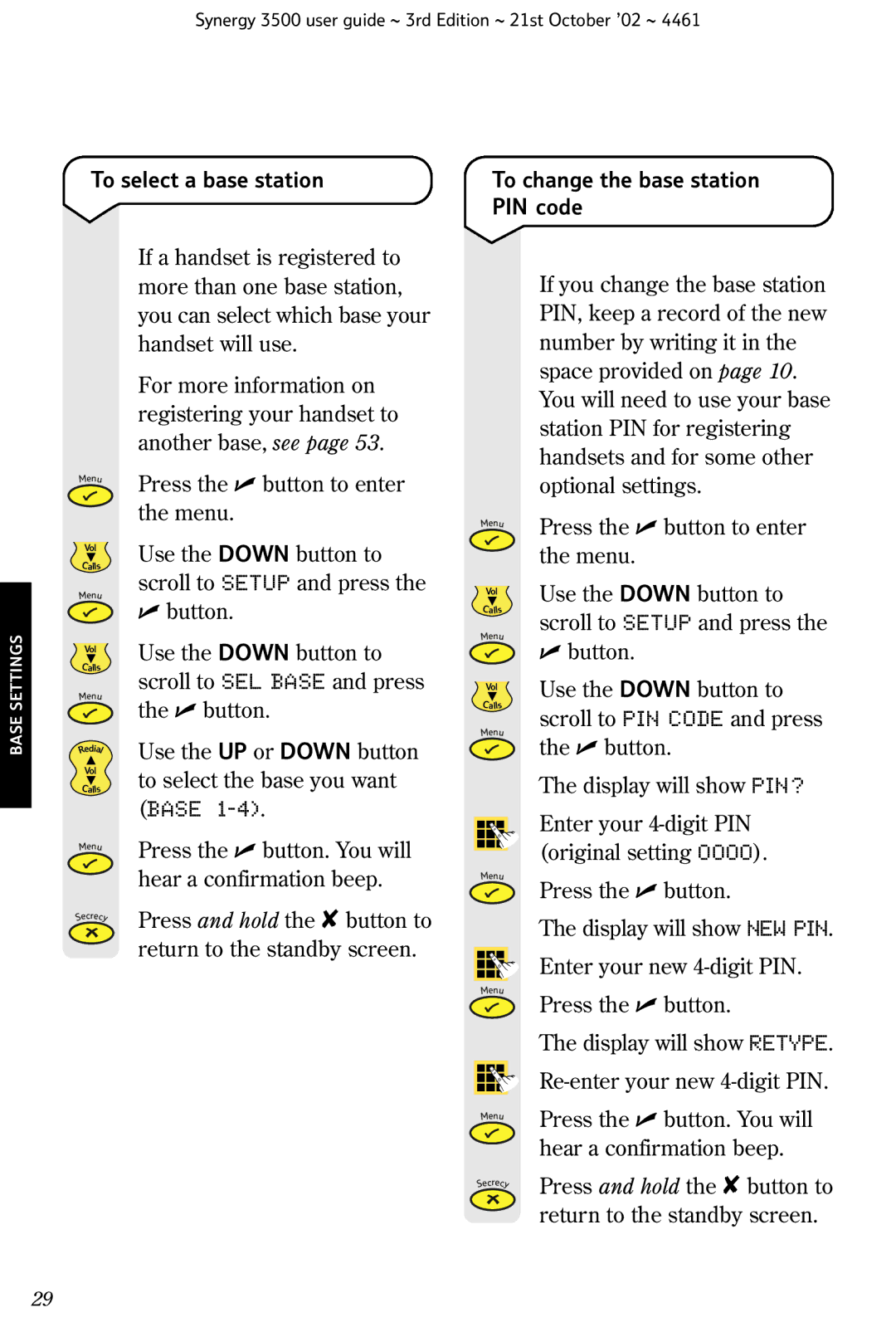 BT Synergy 3500 manual To select a base station, To change the base station PIN code 