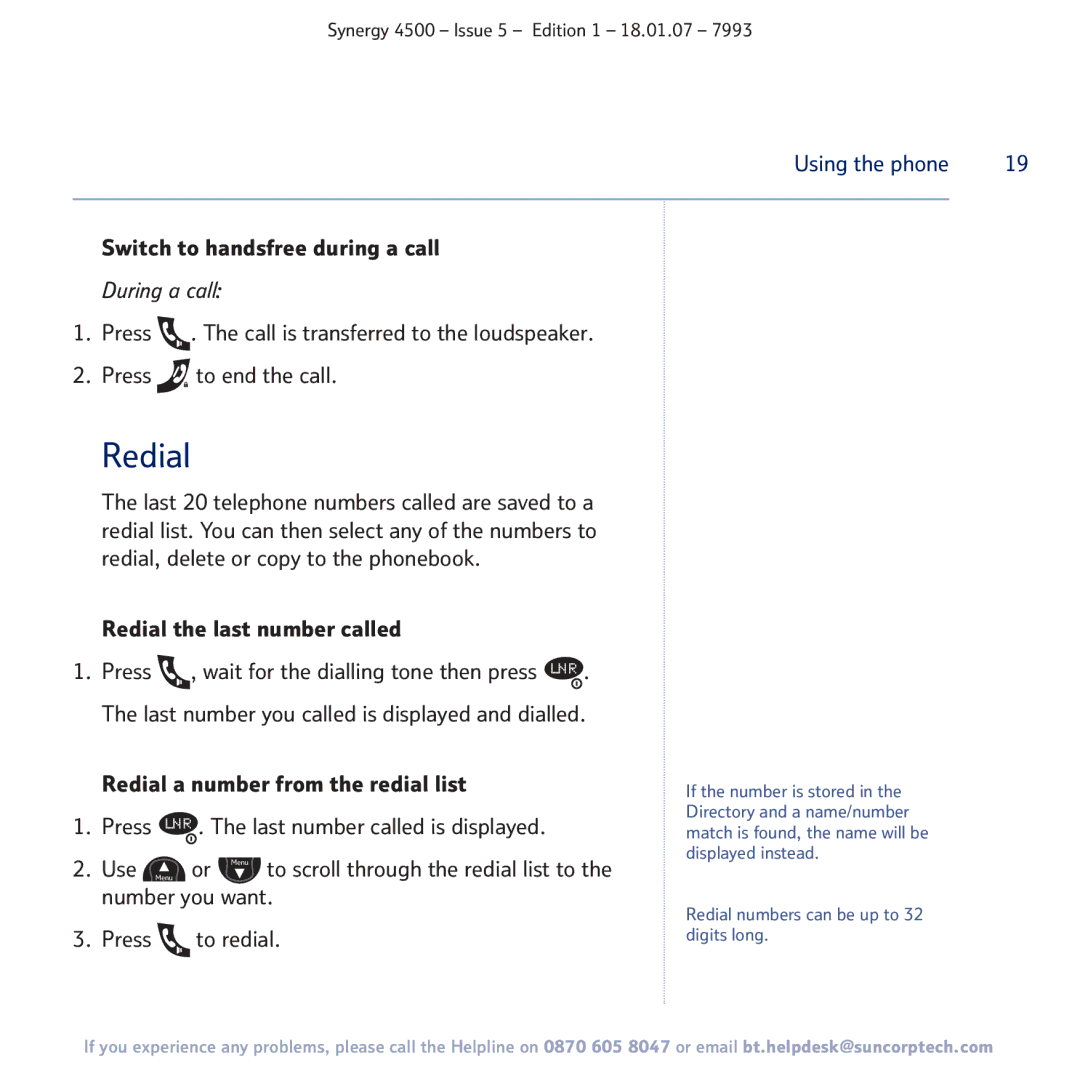 BT SYNERGY 4500 manual Switch to handsfree during a call, Redial the last number called 